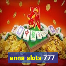 anna slots 777